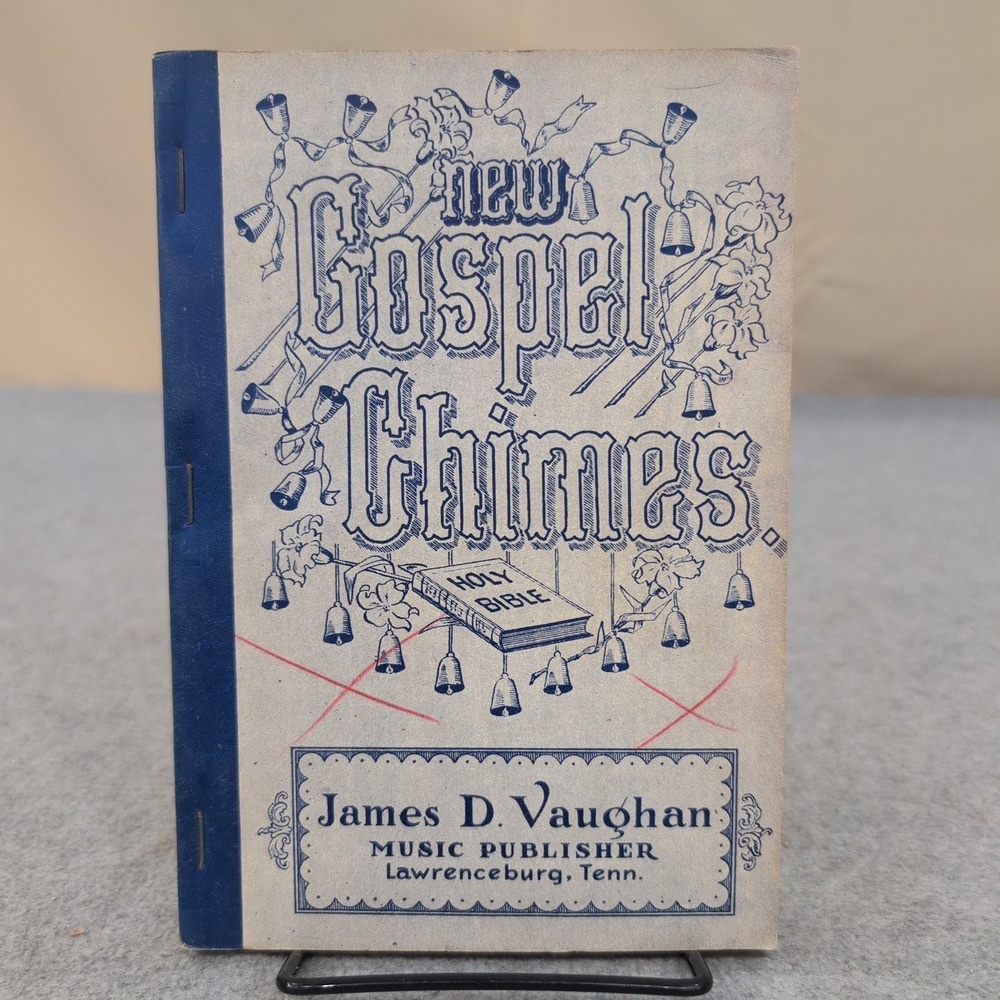 New Gospel Chimes 1960 James D Vaughan Shaped Note Gospel Song Book Hymnal - Picture 1 of 4